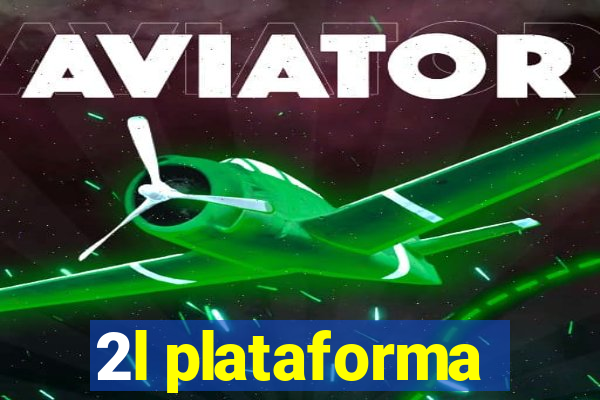2l plataforma